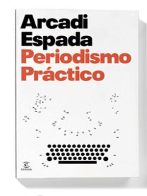 cover image of Periodismo práctico
